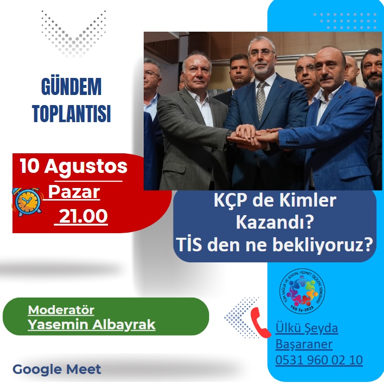 2025 Toplu İş Sözleşmesinden Beklediklerimiz